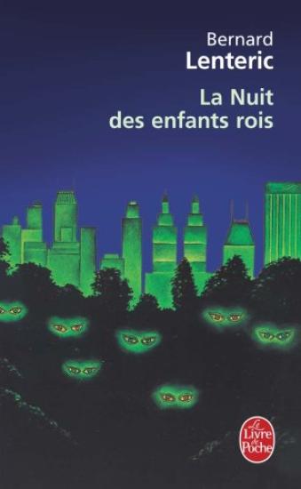 La nuit des enfants rois