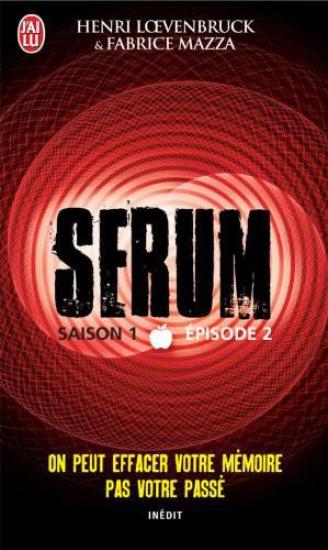 Serum - Saison 01 - Episode 02