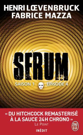 Serum - Saison 01 - Episode 04