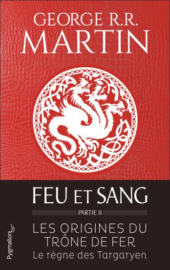 Feu et sang - Partie 2