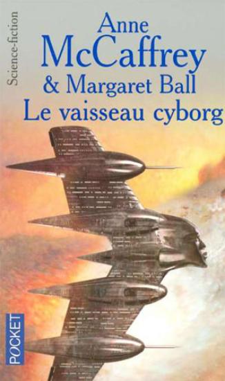 Le Vaisseau Cyborg