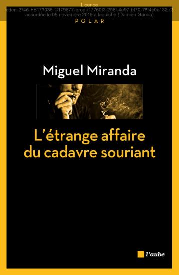 L'&eacute;trange affaire du cadavre souriant