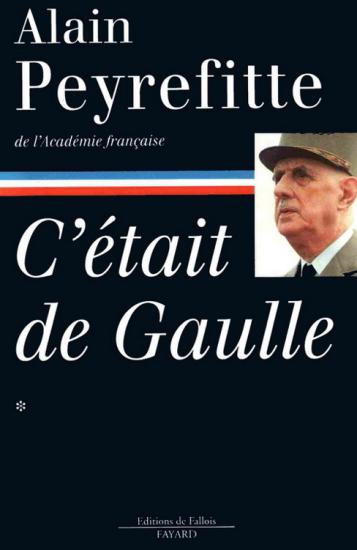 C'&eacute;tait De Gaulle